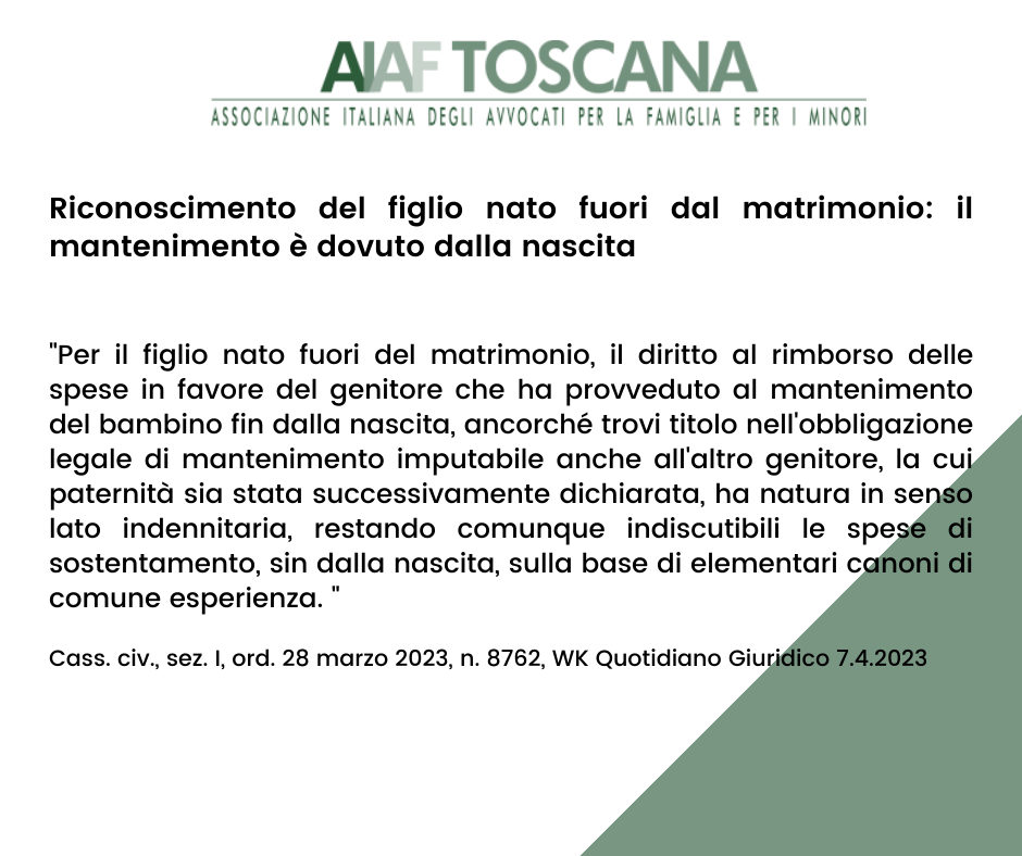 Rassegna Giurisprudenziale: Riconoscimento del figlio nato fuori dal matrimonio: il mantenimento è dovuto dalla nascita